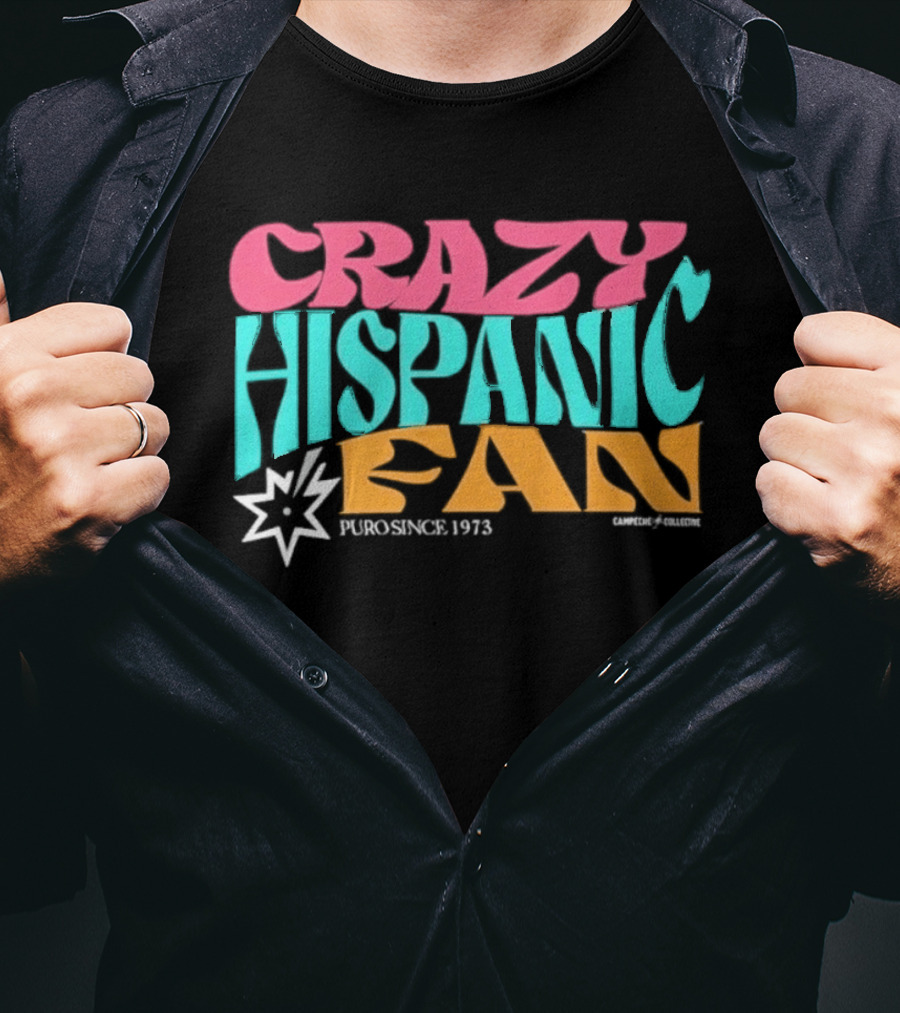 Crazy Hispanic Fan Spurs Since 1973 T-Shirt