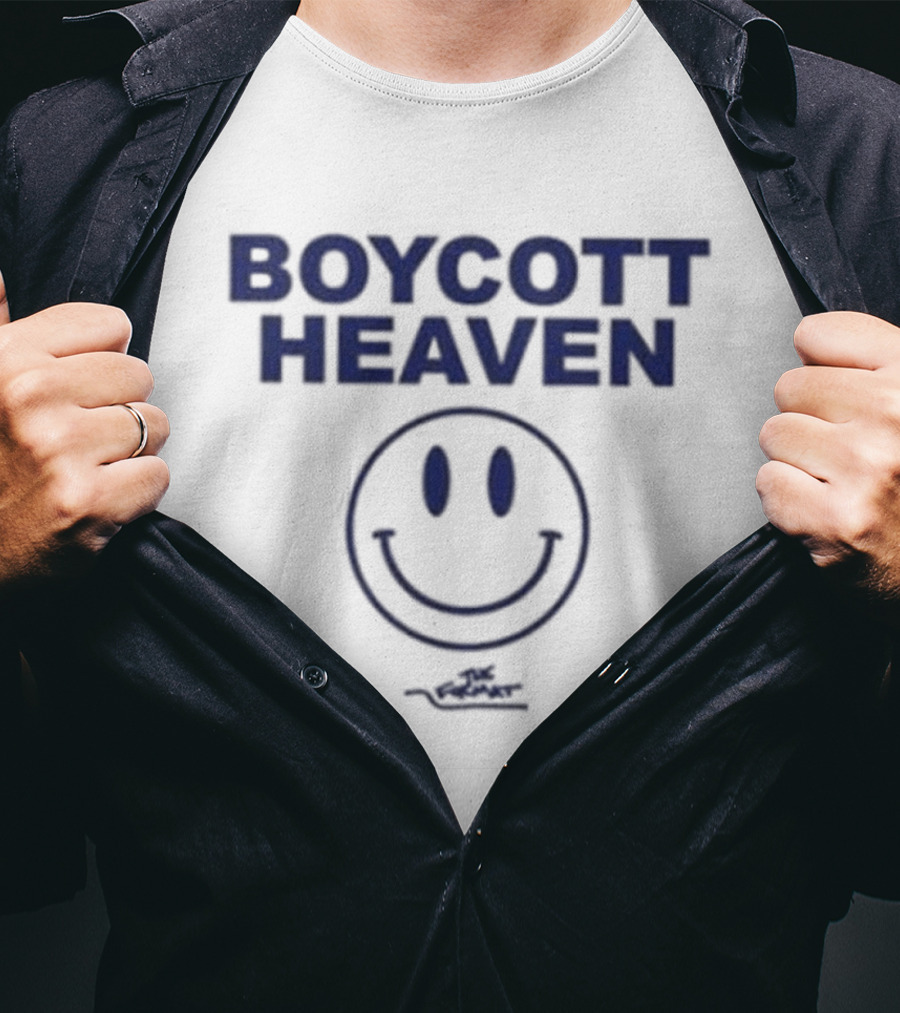 Boycott Heaven Smiley Face T-Shirt