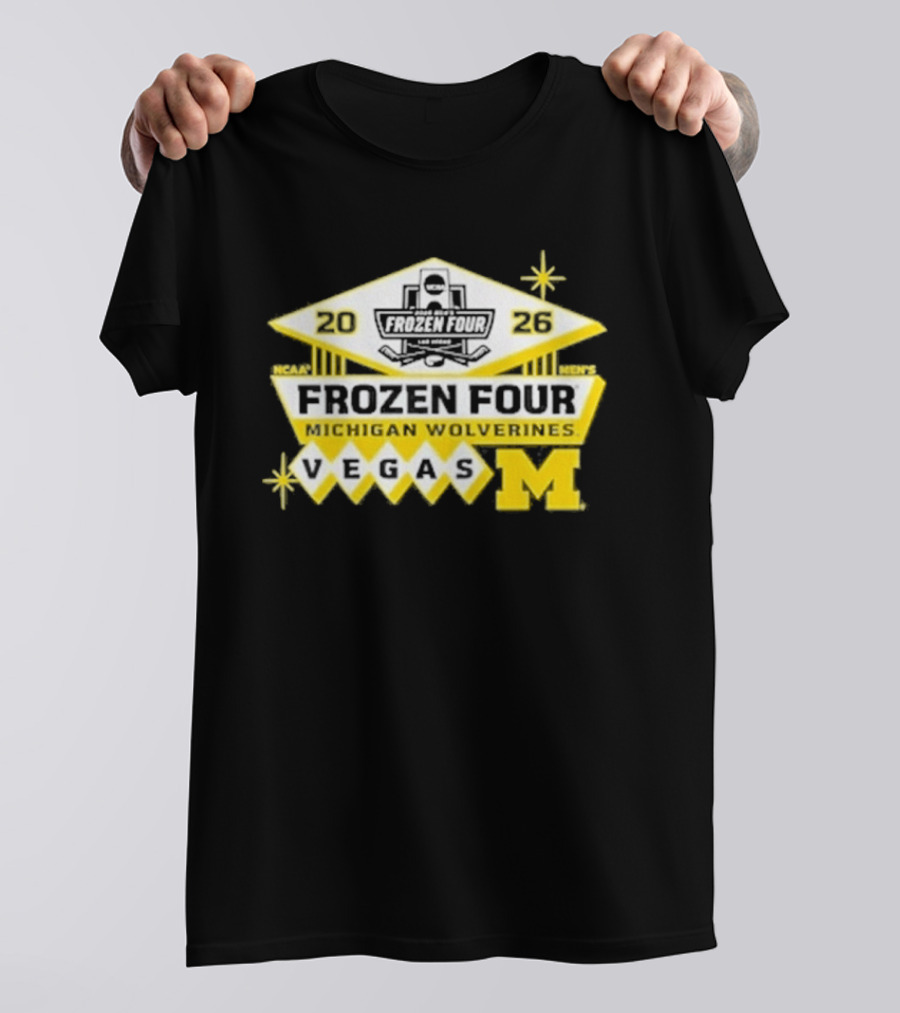 2026 NCAA Men's Ice Hockey Frozen Four Michigan Wolverines Vegas T-Shirt