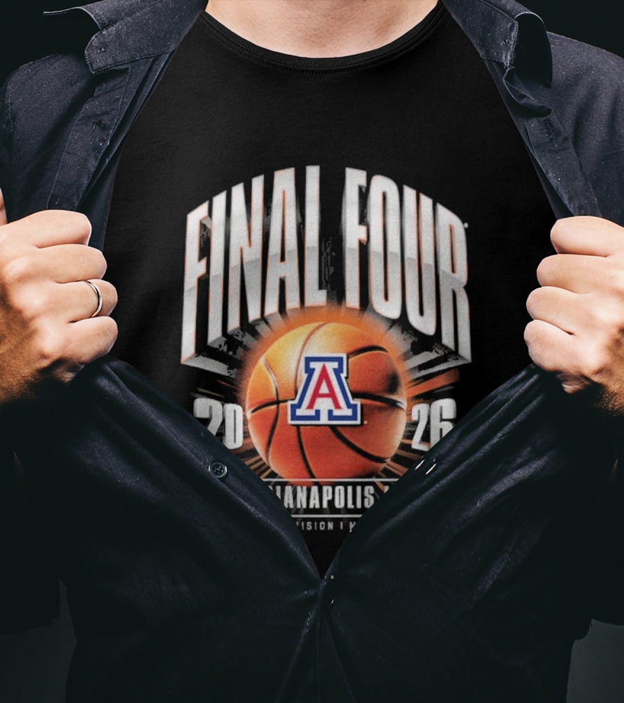 Final Four 2026 Arizona Wildcats Indianapolis NCAA Division I Men's Basketball Tournament T-Shirt