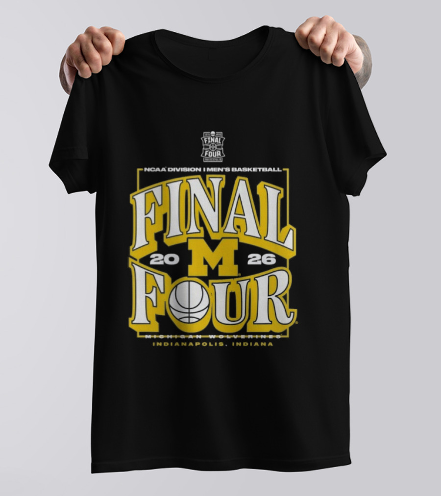 Indiana NCAA Men's Basketball Michigan Wolverines Final Four 2026 March Madness T-Shirt