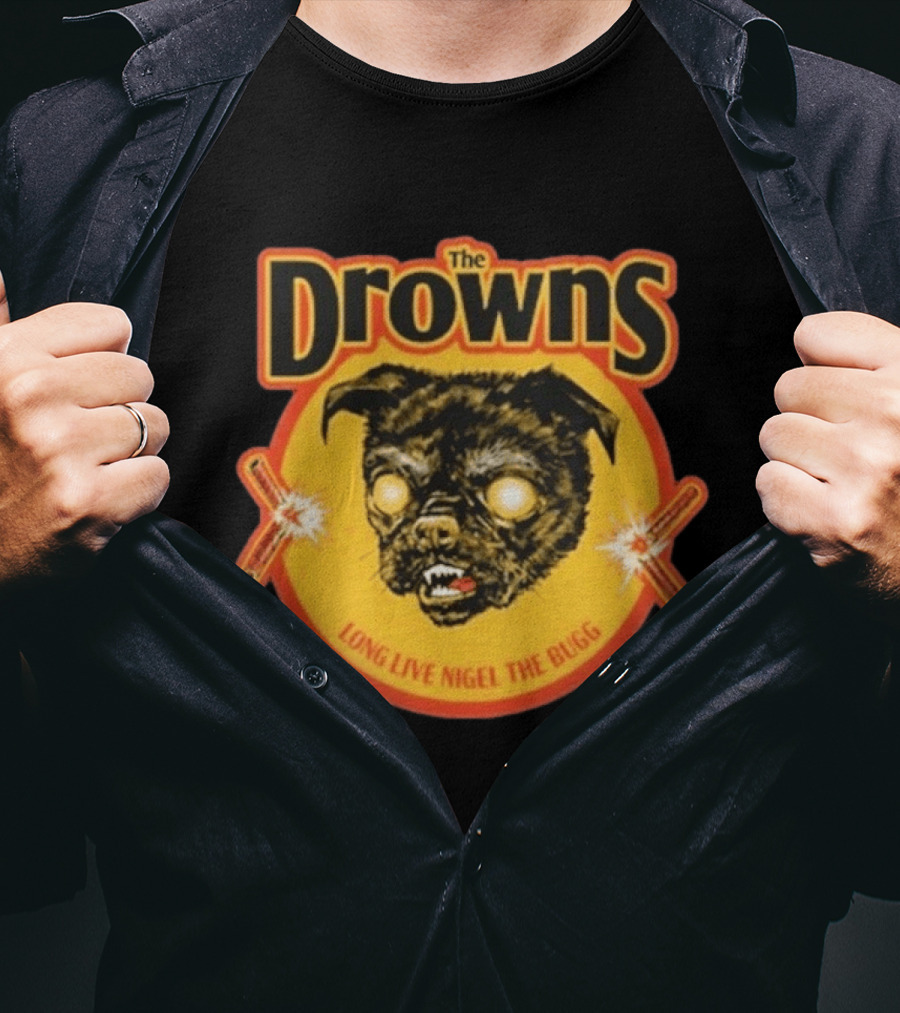 The Drowns Long Live Nigel The Bugg T-Shirt