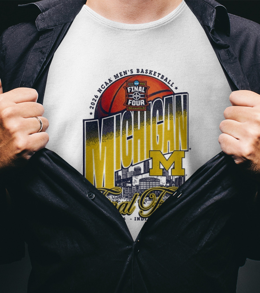 2026 NCAA Men's Basketball Final Four Michigan April 4 6 Indianapolis T-Shirt