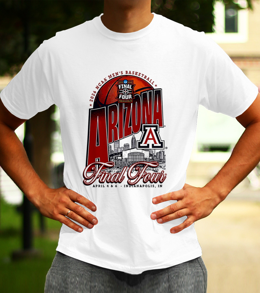 2026 NCAA Men's Basketball Final Four Arizona Wildcats April 4 Indianapolis T-Shirt