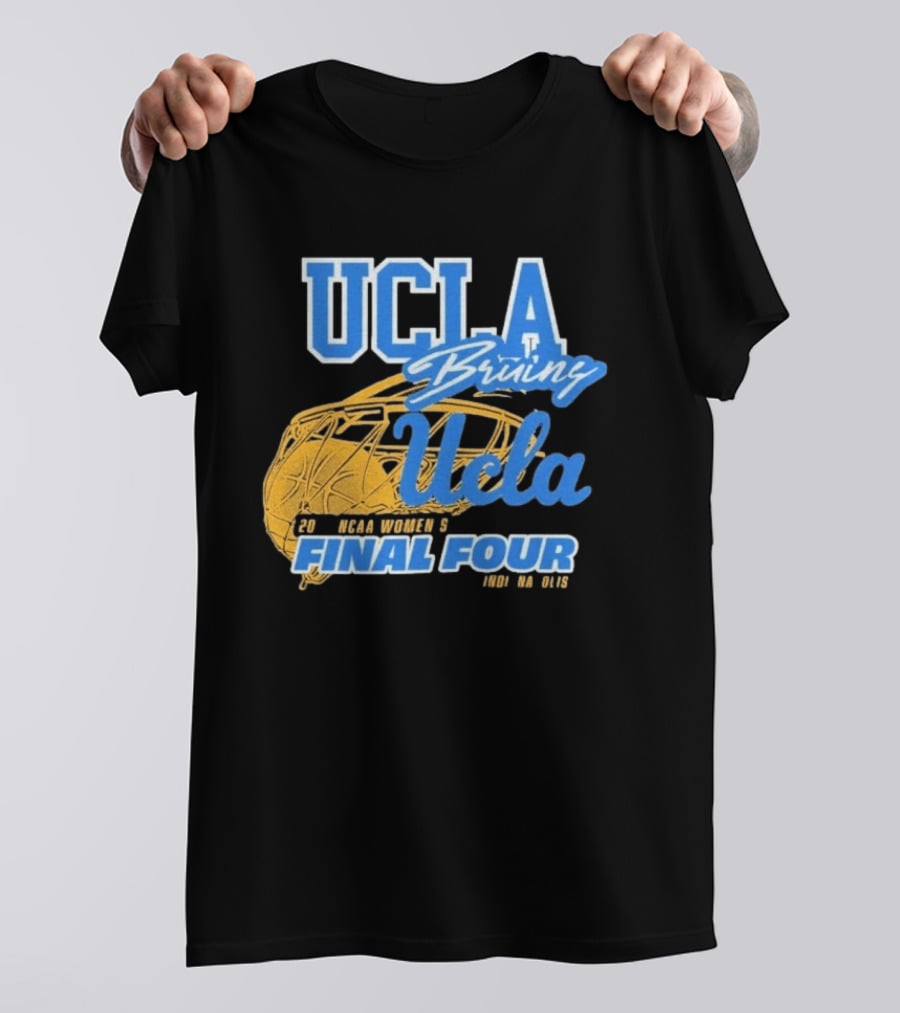 UCLA Bruins 2026 NCAA Women's Final Four Ucla Basketball T-Shirt