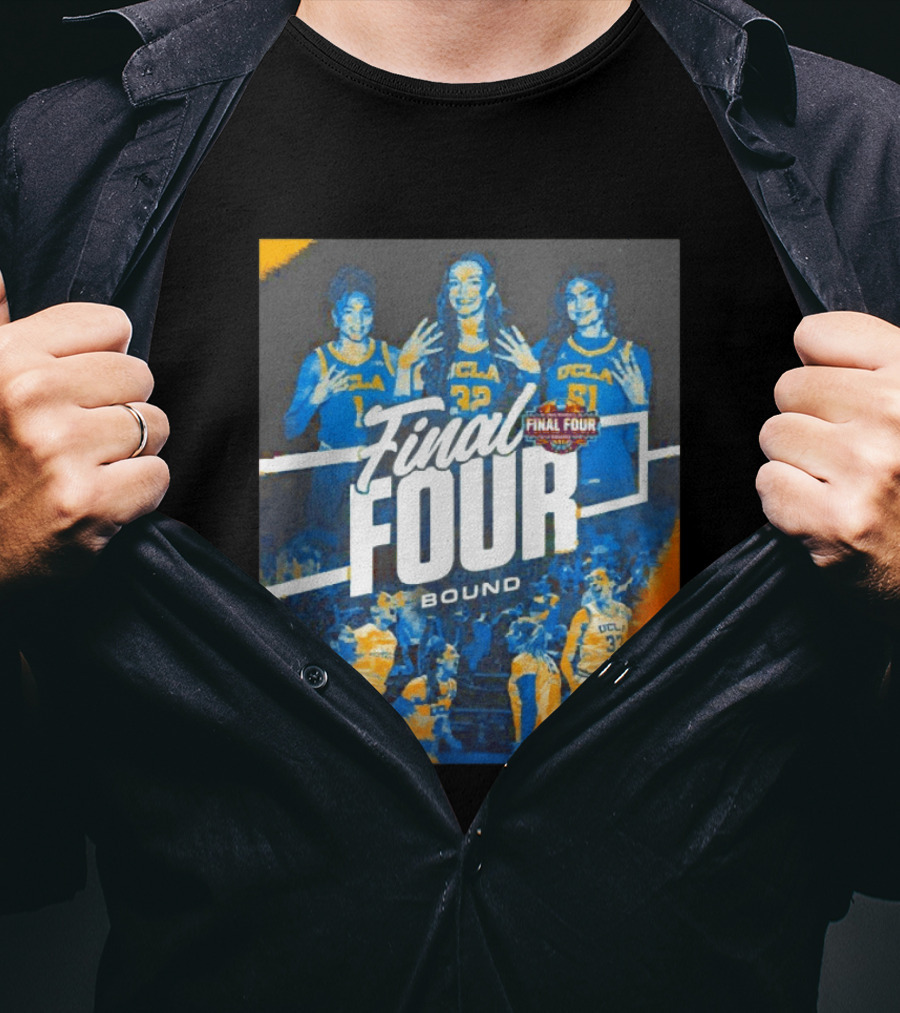 UCLA Bruins Final Four Bound Women's Basketball 2023 March Madness T-Shirt