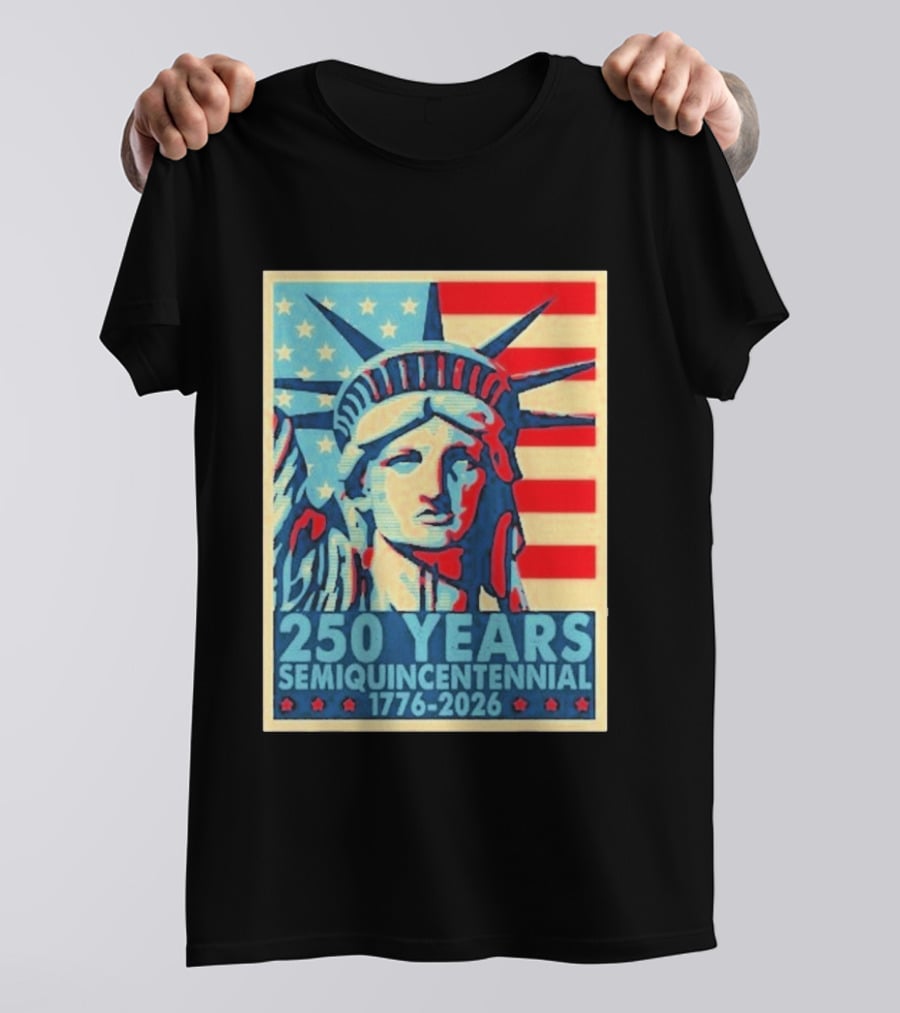 250 Years 1776 2026 Lady Liberty Semiquincentennial With American Flag T-Shirt