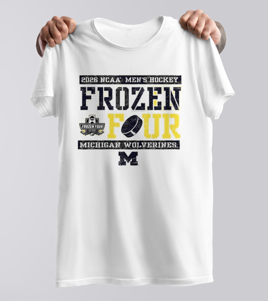 2026 NCAA Men's Hockey Frozen Four Michigan Wolverines T-Shirt