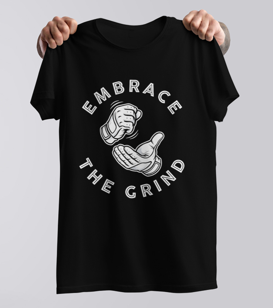 Embrace The Grind Toronto Blue Jays Baseball Fist Bump T-Shirt