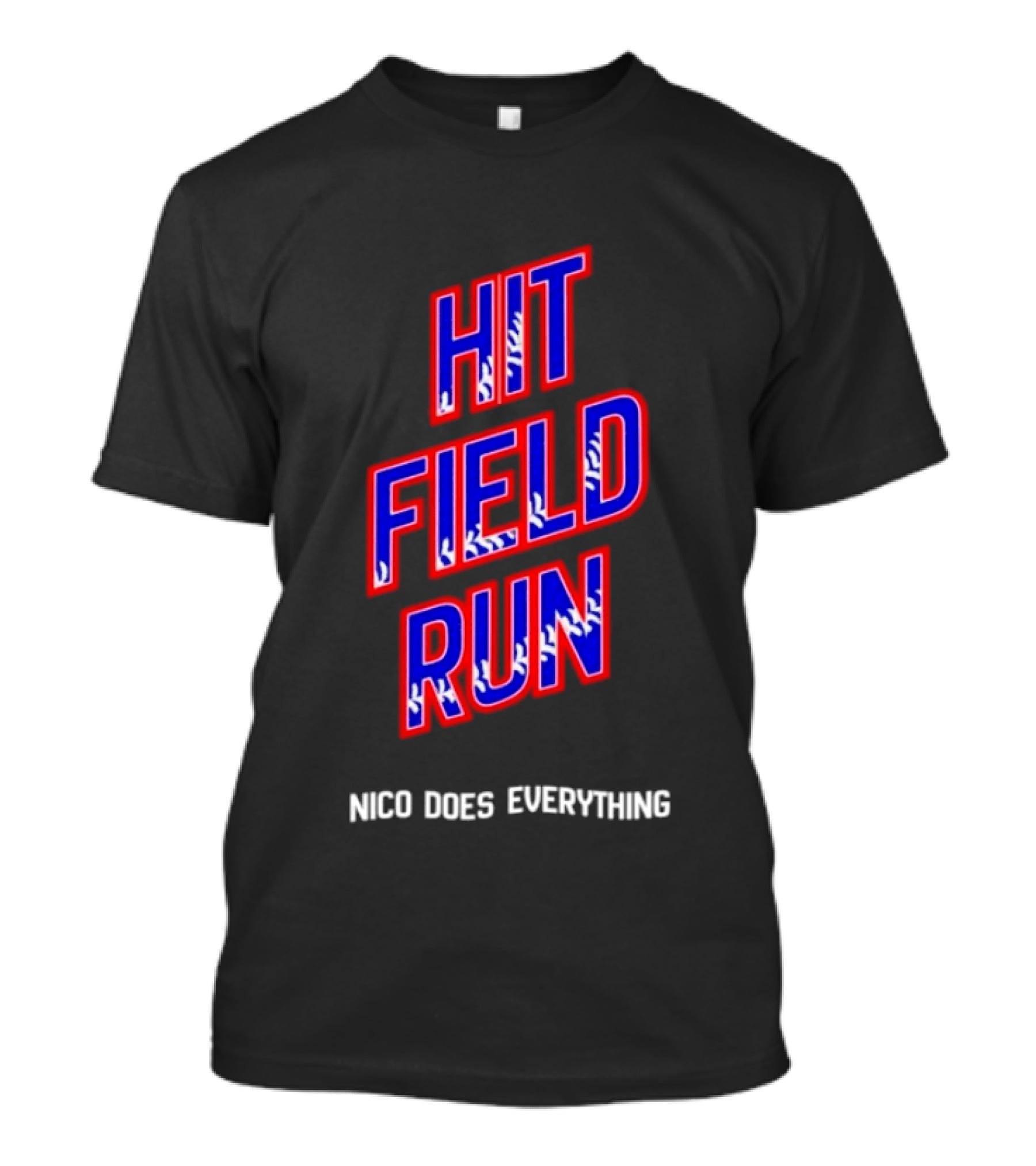 Hit Field Run Nico Does Everything Bold Sports T-Shirt