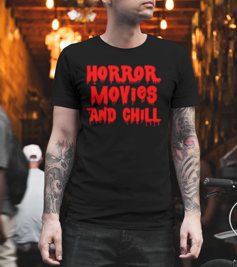 Horror Movies And Chill Dripping Blood Red T-Shirt