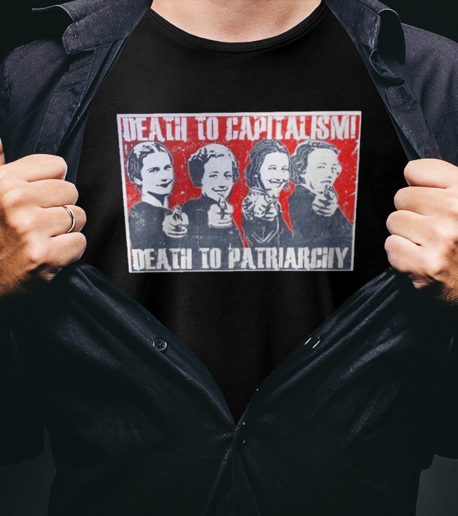 Death To Capitalism Death To Patriarchy Frida Margaret Clinton Alexandria T-Shirt