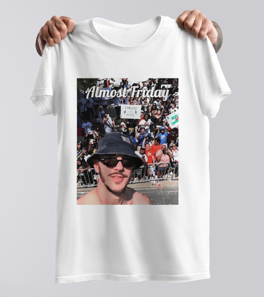 Almost Friday Caruso 4 Pope Crowd Celebration T-Shirt