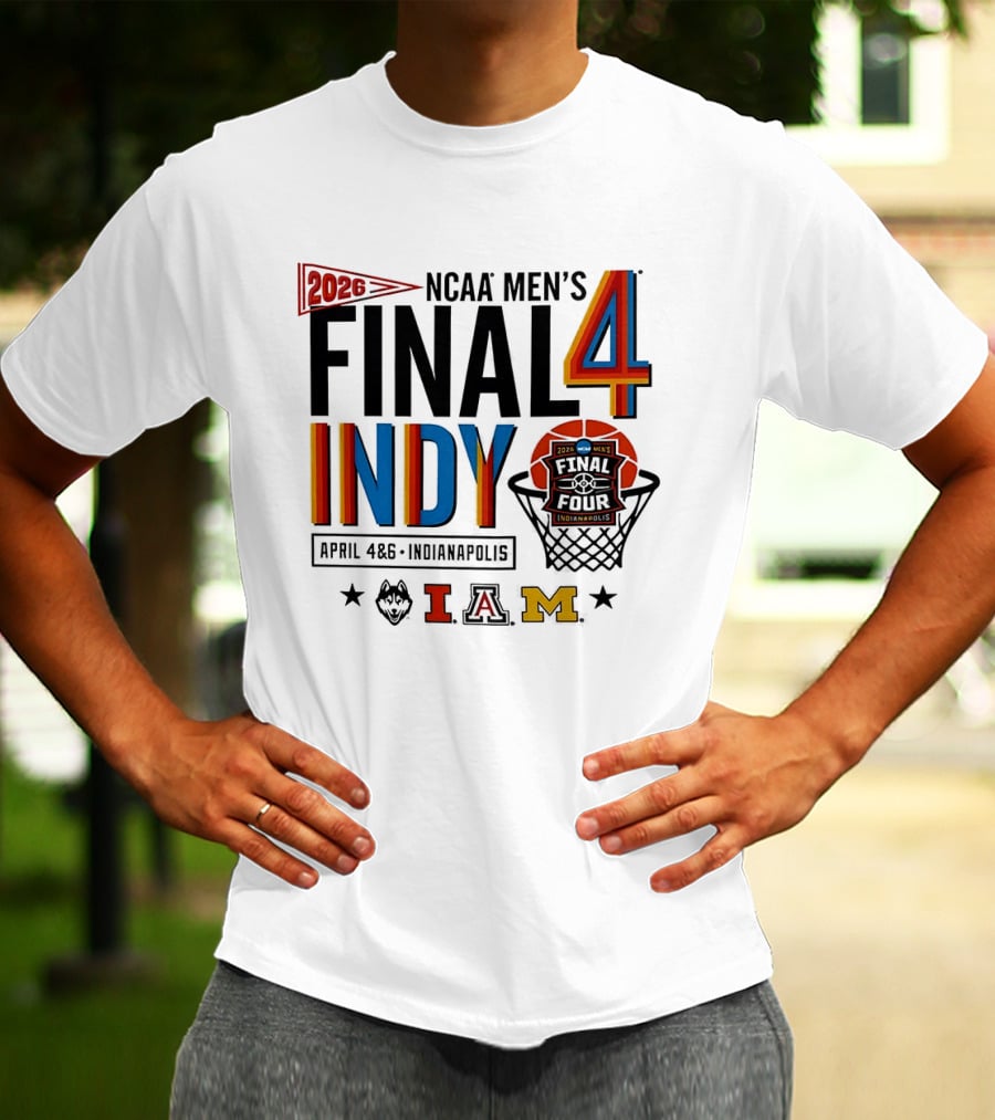 2026 NCAA Men's Final Four Indy April 4 6 Indianapolis Basketball Event T-Shirt
