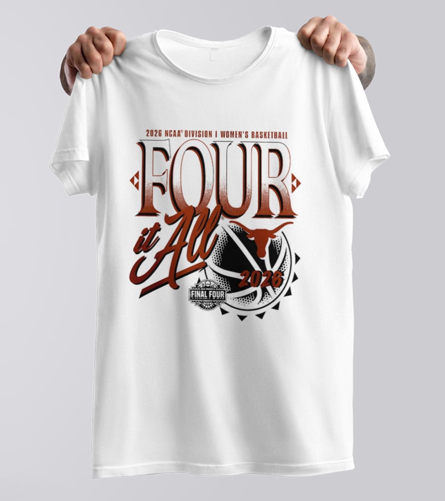 2026 NCAA Women's Basketball Final Four Texas Longhorns March Madness T-Shirt