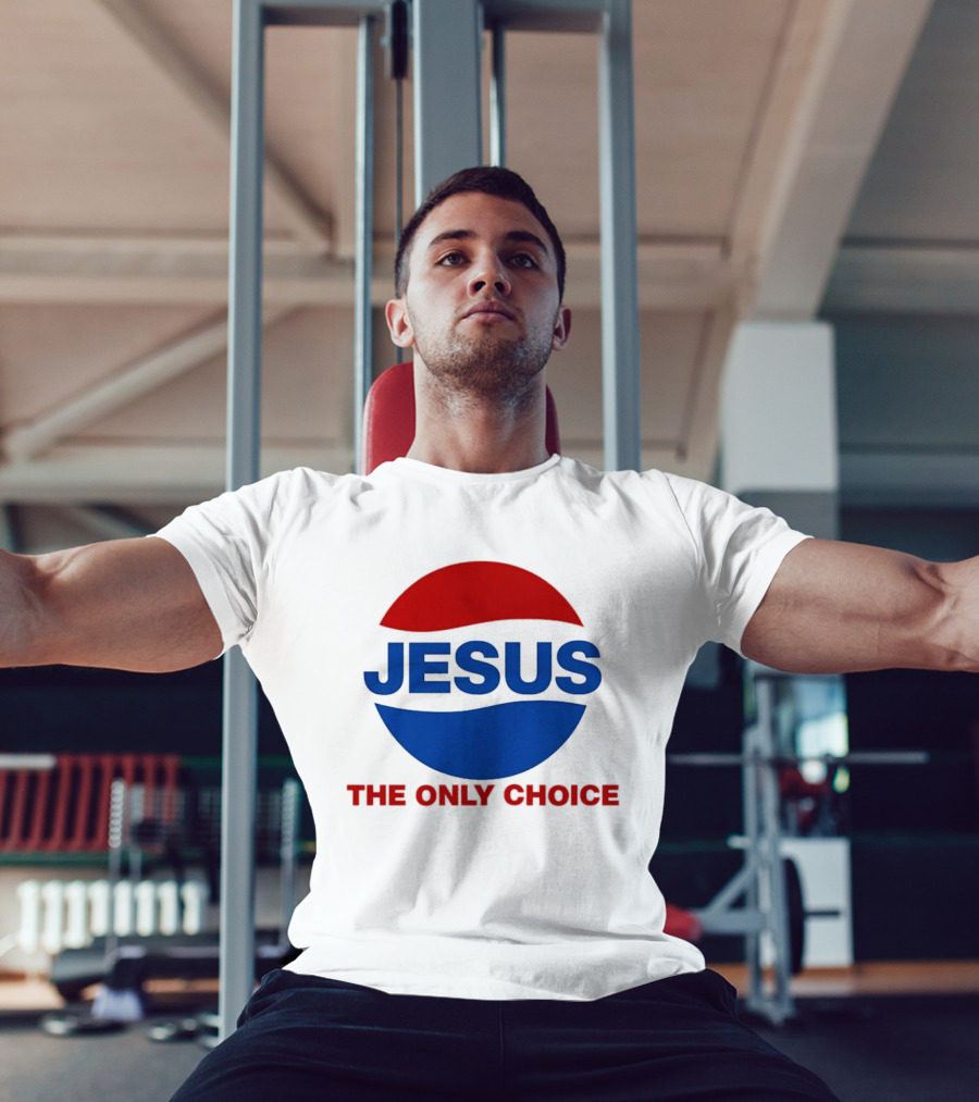 Jesus The Only Choice Pepsi T-Shirt