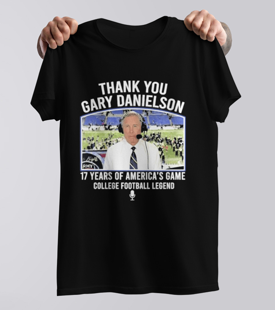 Thank You Gary Danielson 17 Years Of America's Game College Football Legend T-Shirt