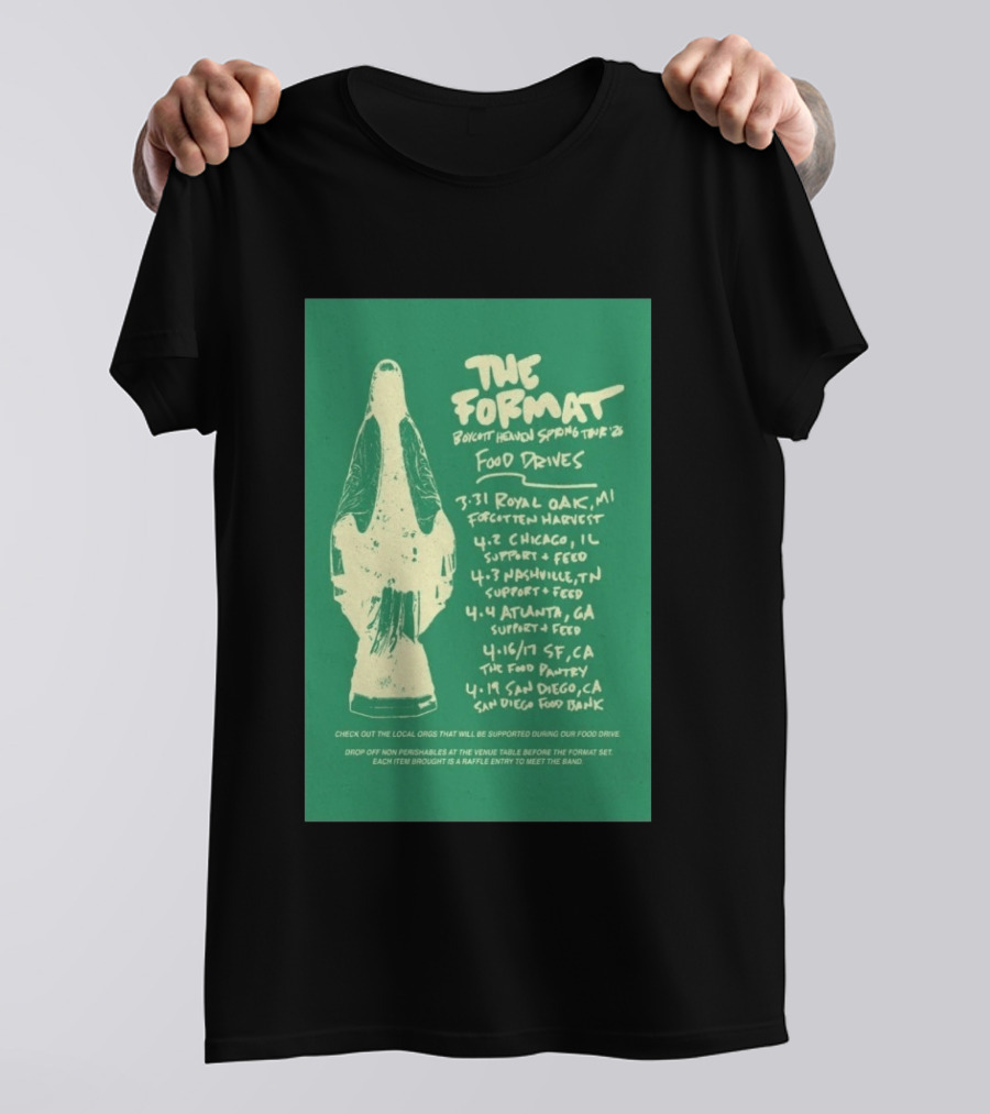The Format Boycott Heaven Spring Tour 2026 Food Drives Chicago IL T-Shirt