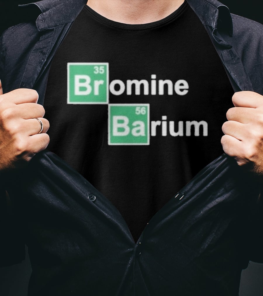 Bob Lazar Bromine Barium Element Chart T-Shirt
