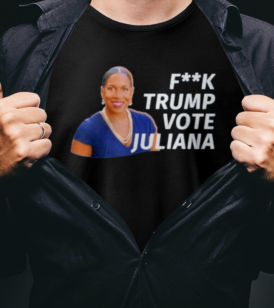 F**k Trump Vote Juliana T-Shirt