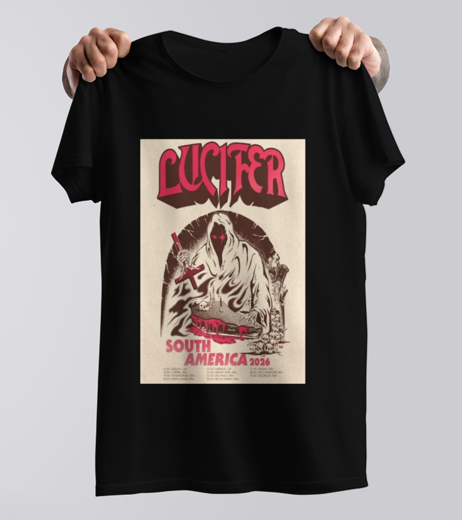 Lucifer South America 2026 Tour Schedule With Hooded Figure And Skulls T-Shirt