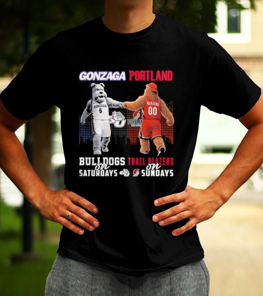 Gonzaga Bulldogs Saturdays Portland Blazers Sundays Sports Fans Mascots T-Shirt