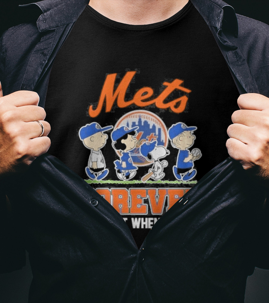 Mets Peanuts Characters Forever Not Just When We Win Baseball Collaboration T-Shirt