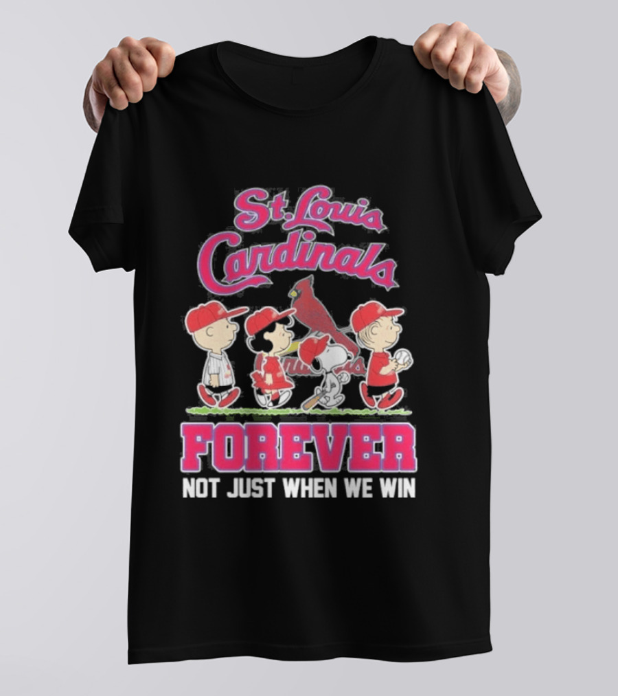 St Louis Cardinals Peanuts Characters Forever Not Just When We Win T-Shirt