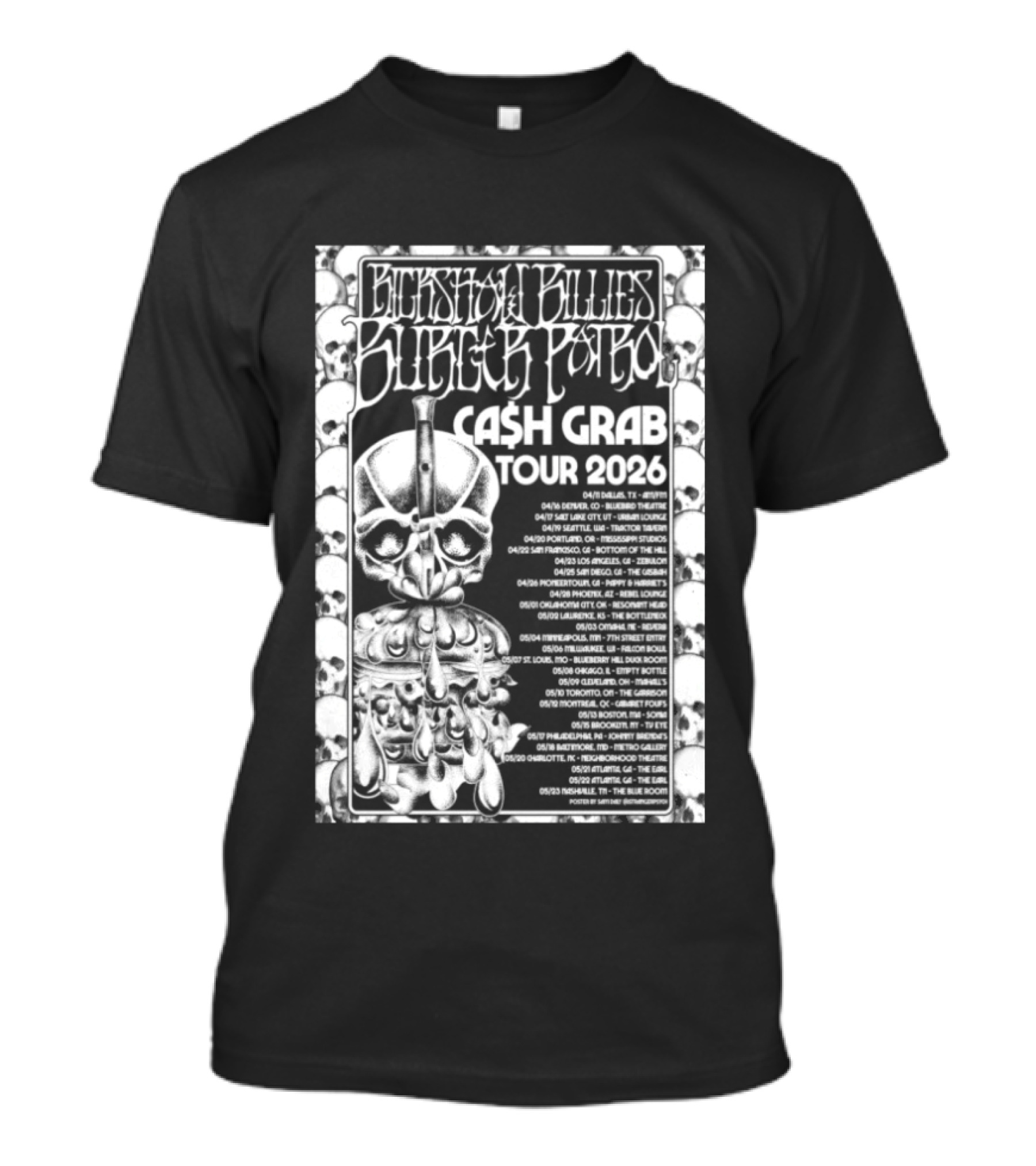 Rickshaw Billies Burger Patrol Cash Grab Tour 2026 Concert Dates Sketched Skull T-Shirt