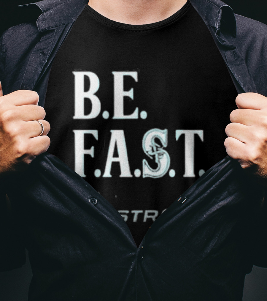 B.E. F.A.S.T. Seattle Mariners Strike Out Stroke Night T-Shirt