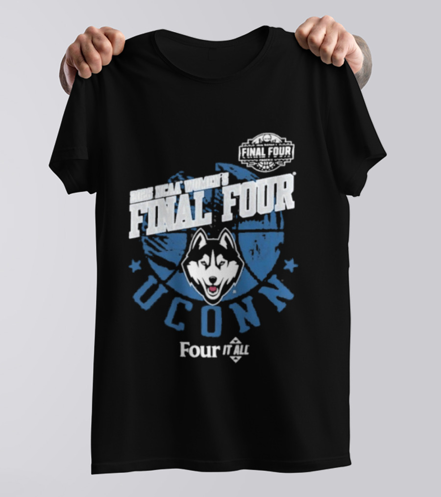 UConn Huskies 2026 NCAA Women's Final Four Four It All T-Shirt