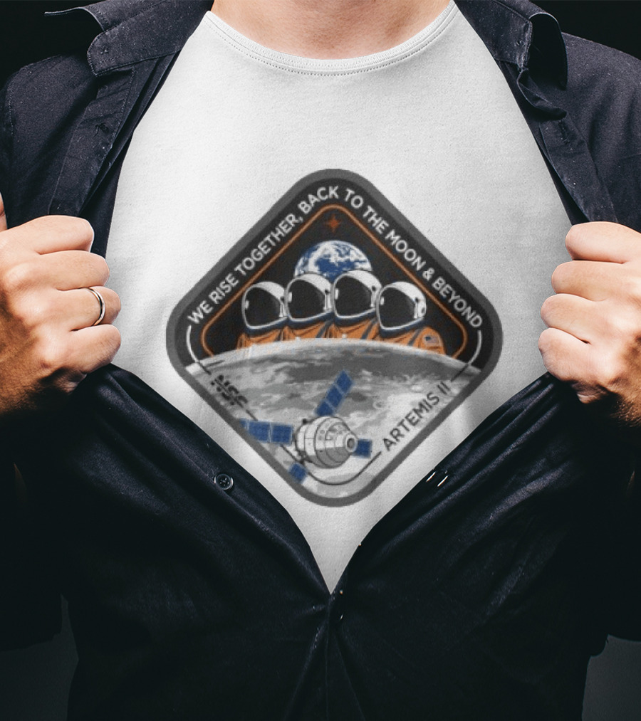 Artemis II We Rise Together Back To The Moon And Beyond Astronauts And Earth T-Shirt