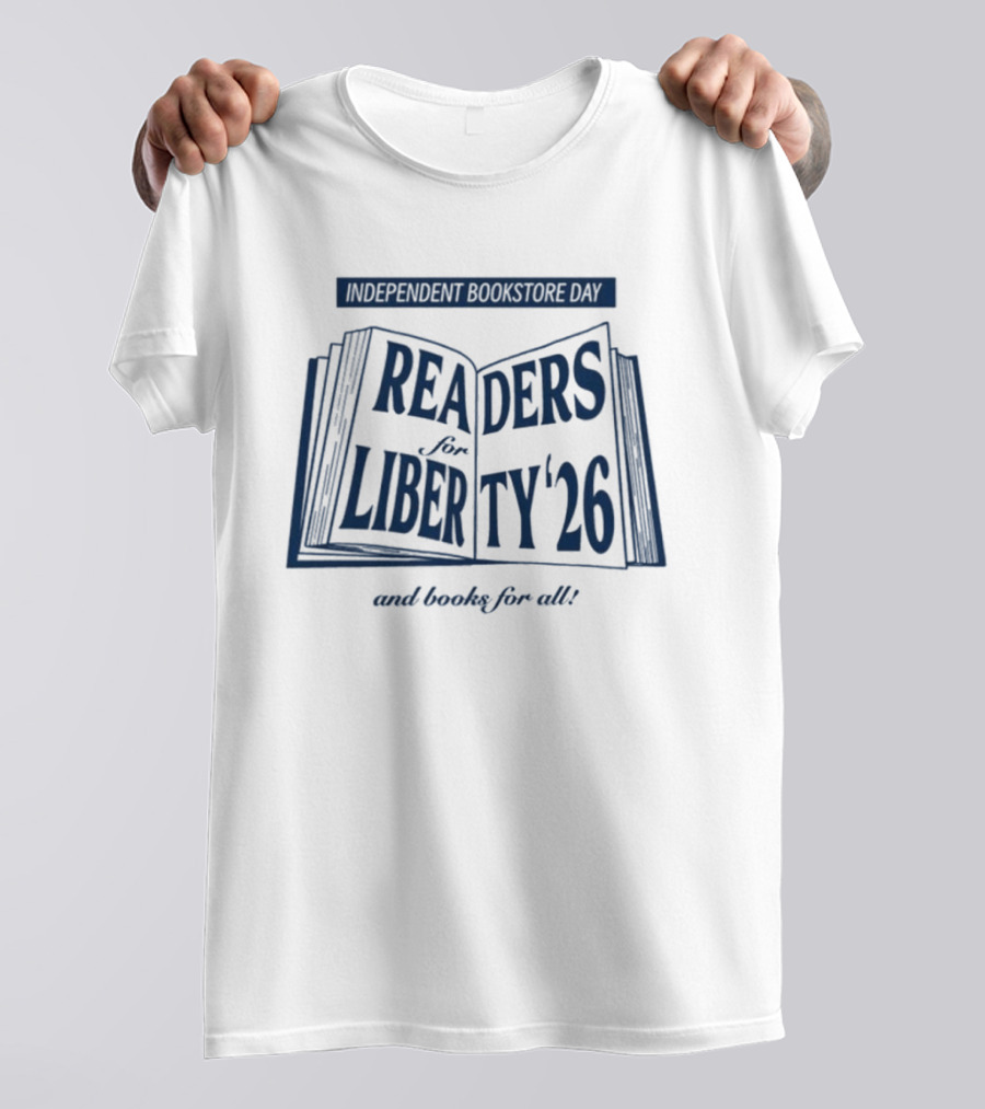 Liberty For Books And Readers 2026 For All T-Shirt