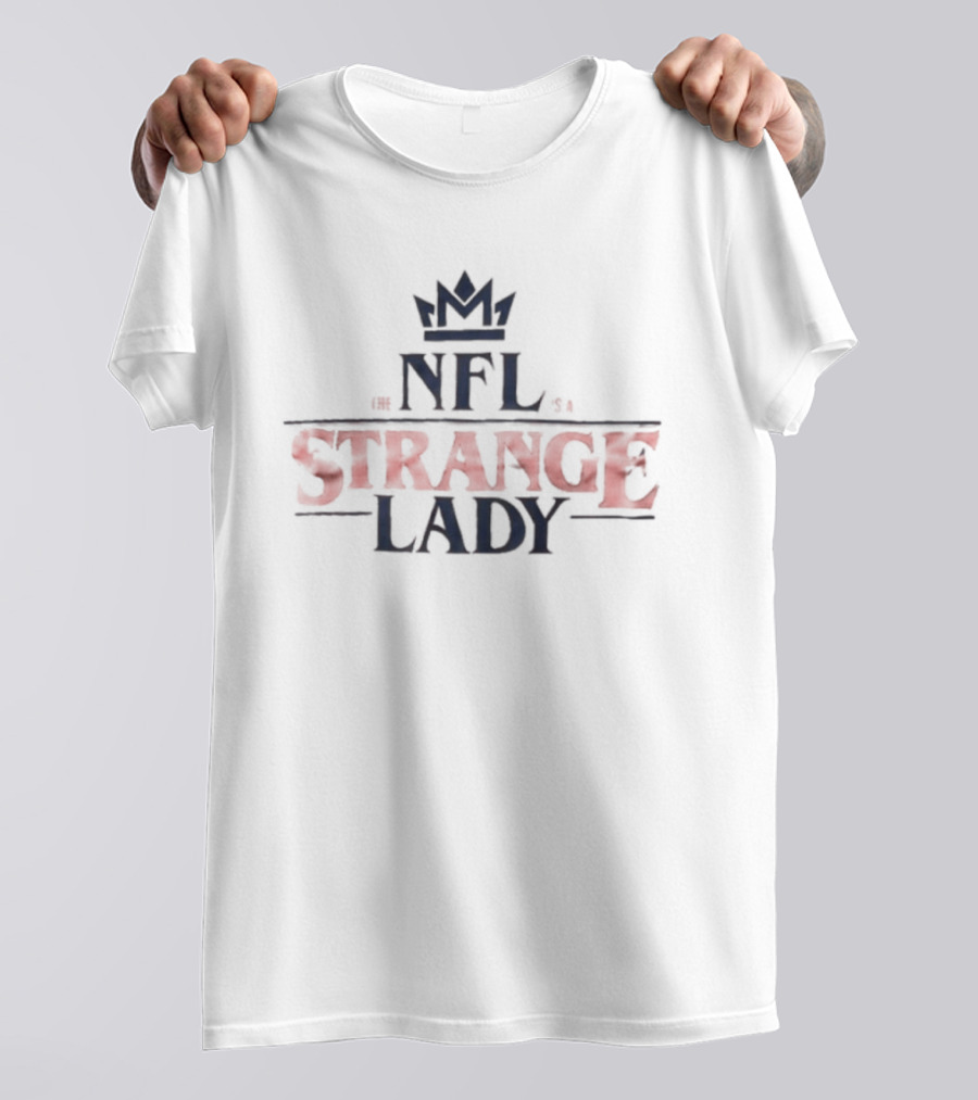 NFL Strange Lady Crown T-Shirt