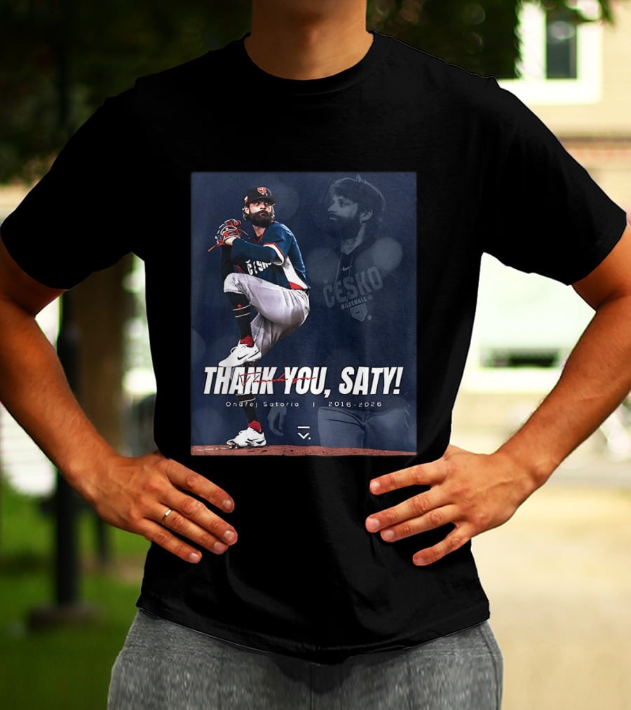 Thank You Saty Ondrej Satoria Cesko Baseball 2016 2026 T-Shirt