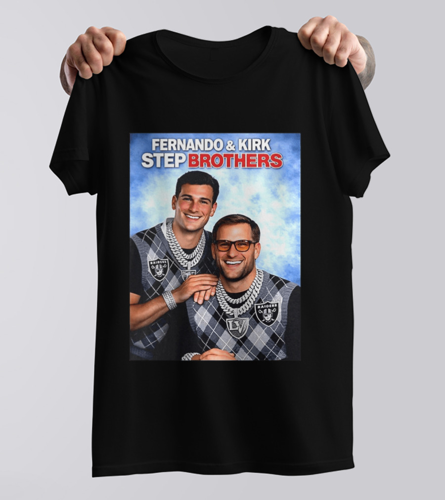 Fernando Kirk Step Brothers Las Vegas Raiders NFL T-Shirt
