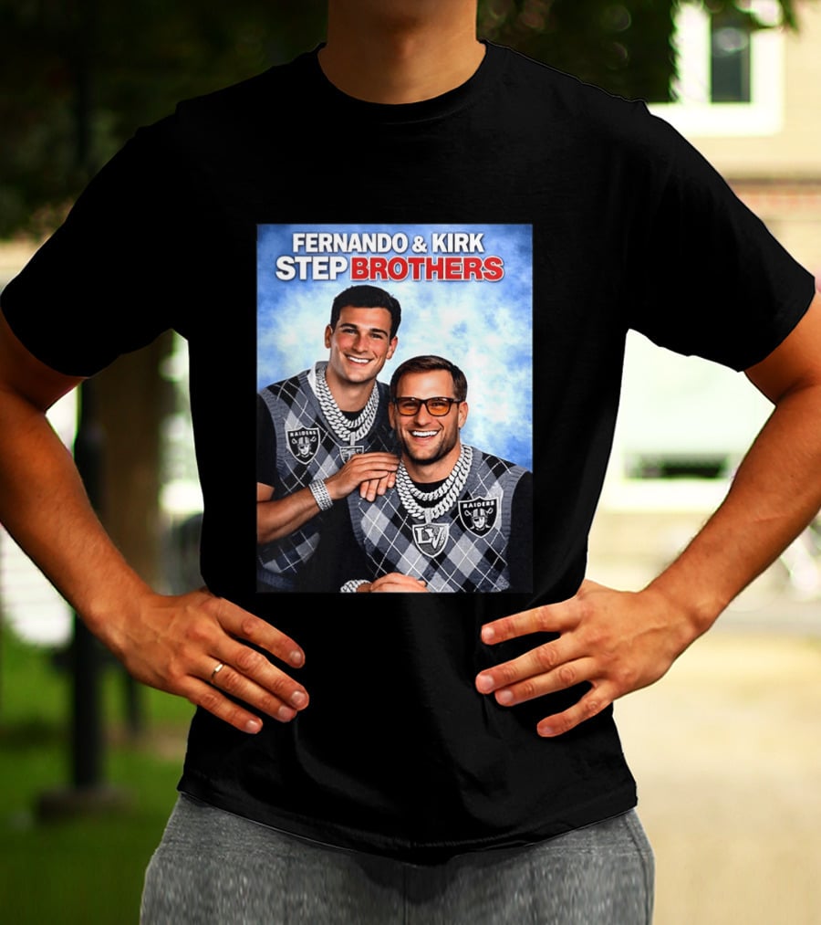 Fernando Kirk Step Brothers Las Vegas Raiders NFL T-Shirt