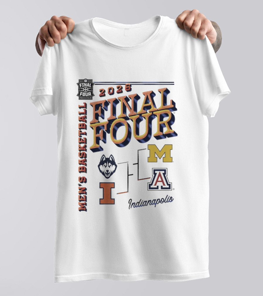 2026 Final Four Men's Basketball Indianapolis UConn Illinois Michigan Arizona T-Shirt