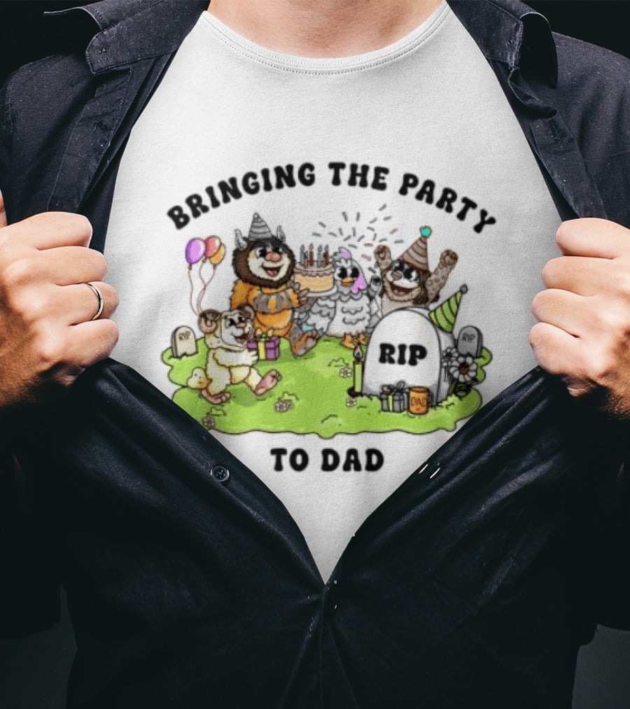 Bringing The Party To Dad RIP Fun Halloween Celebration T-Shirt