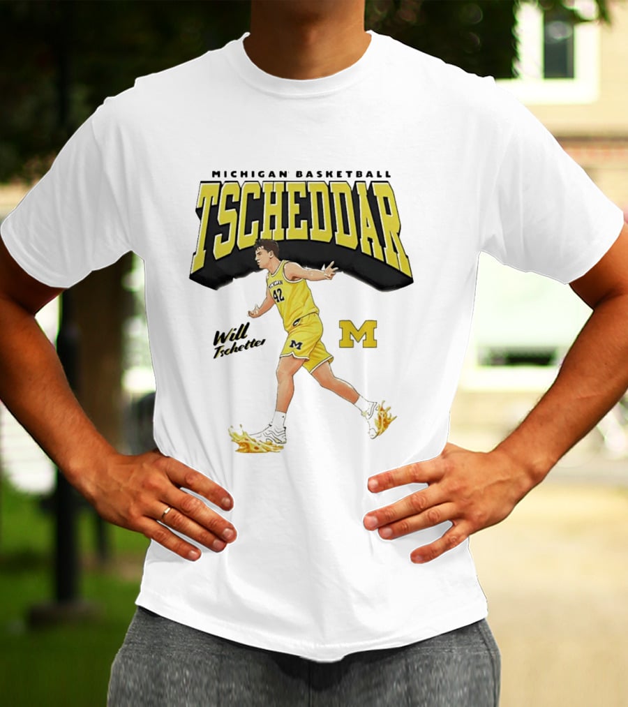 Michigan Basketball Tscheddar Will Tschetter Wolverines M T-Shirt