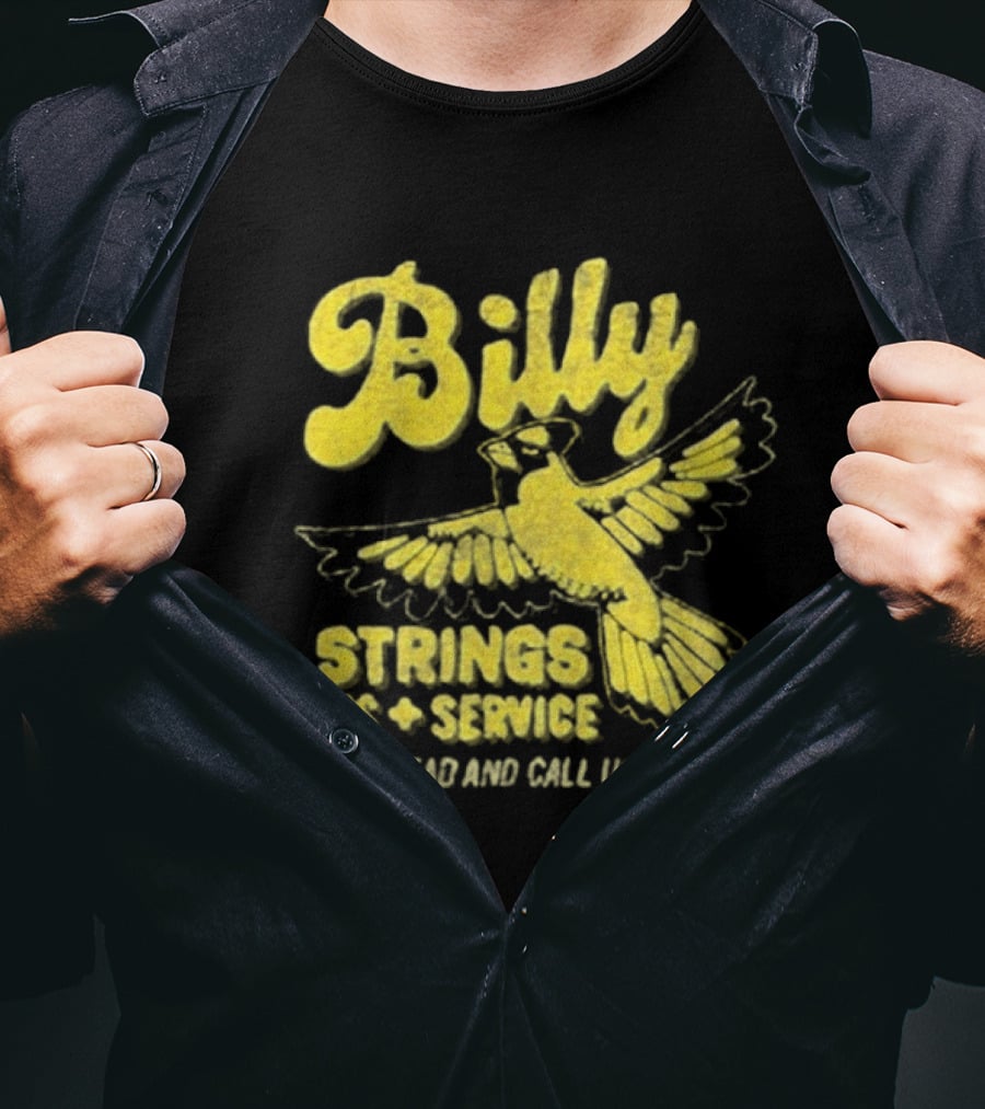 Billy Strings Parts And Service Band Garage Serviced And Call Us At 4201 T-Shirt