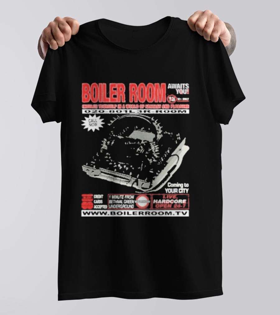 Boiler Room Hardcore TV Broadcast London Frankfurt Detroit Toronto 2001 Mix Series Coming To Your City T-Shirt
