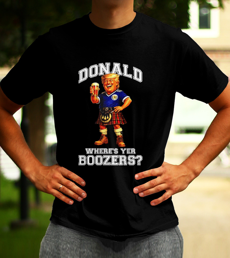 Donald Where's Yer Boozers Scotland Football 2026 World Cup T-Shirt