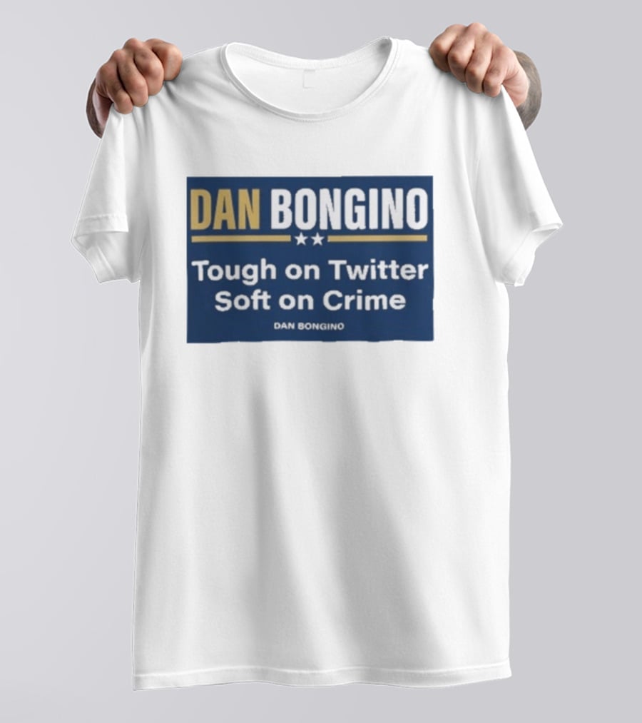 Dan Bongino Tough On Twitter Soft On Crime Two Stars T-Shirt