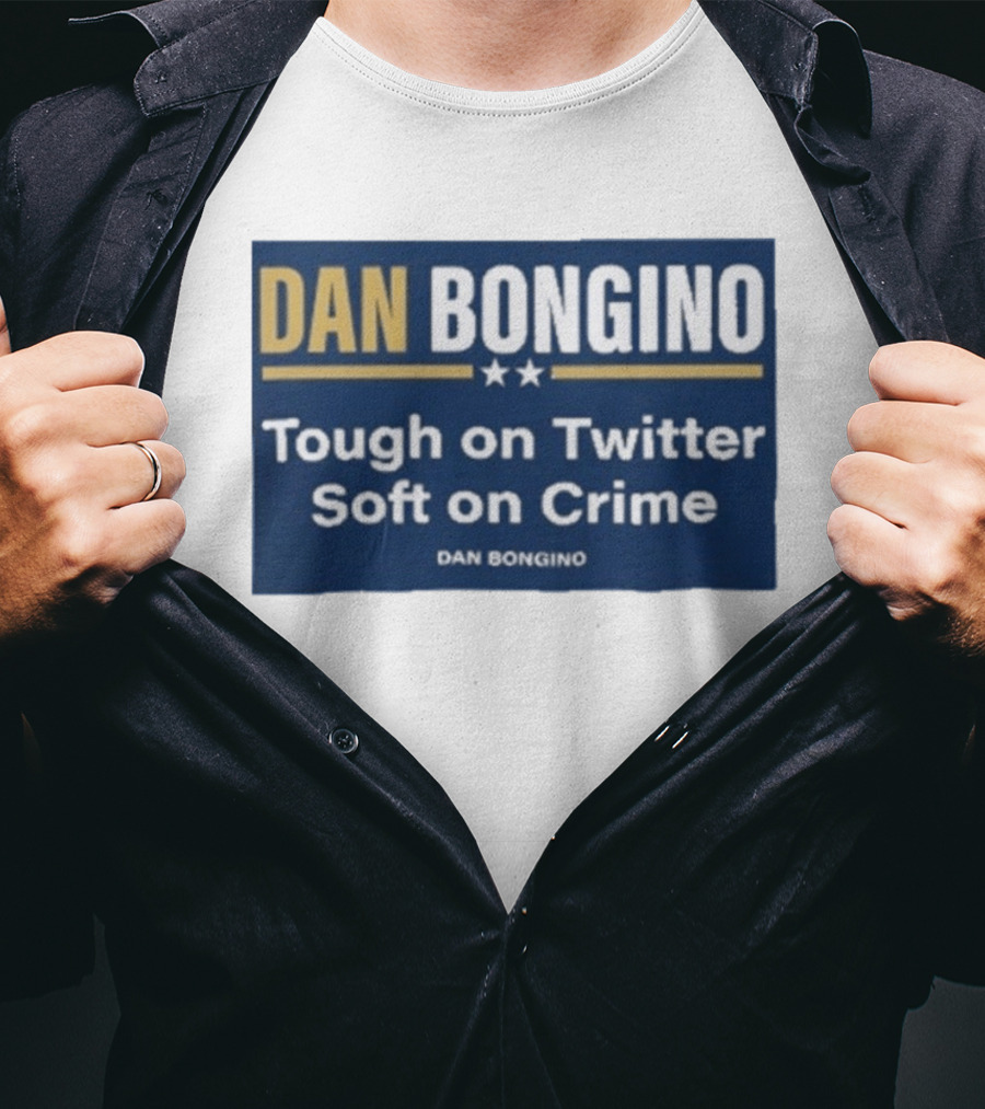 Dan Bongino Tough On Twitter Soft On Crime Two Stars T-Shirt