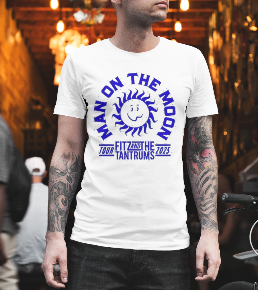 Man On The Moon Fitz And The Tantrums 2025 Sunbeam T-Shirt