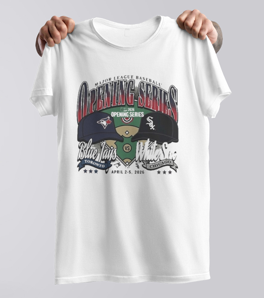 Major League Baseball Opening Series Blue Jays Vs White Sox April 2 5 2026 T-Shirt