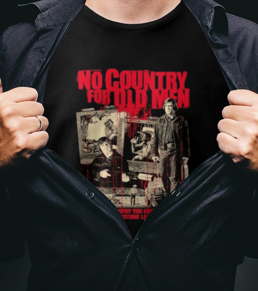 No Country For Old Men Every Fortune Leaves A Trail T-Shirt