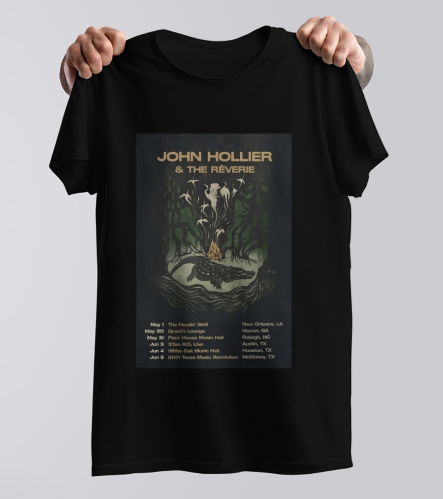 John Hollier & The Rêverie 2026 Shows New Orleans Macon Raleigh Austin Houston McKinney T-Shirt