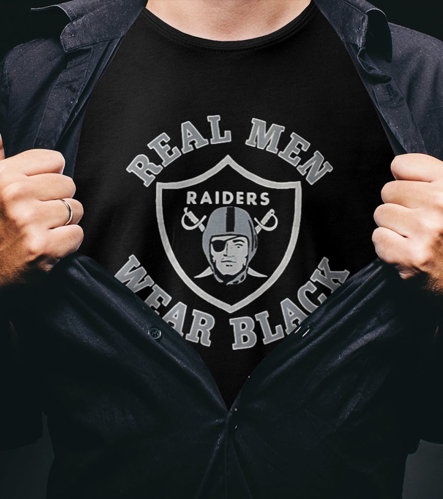 Real Men Wear Black Raiders Football Fan Gear Las Vegas Raiders T-Shirt